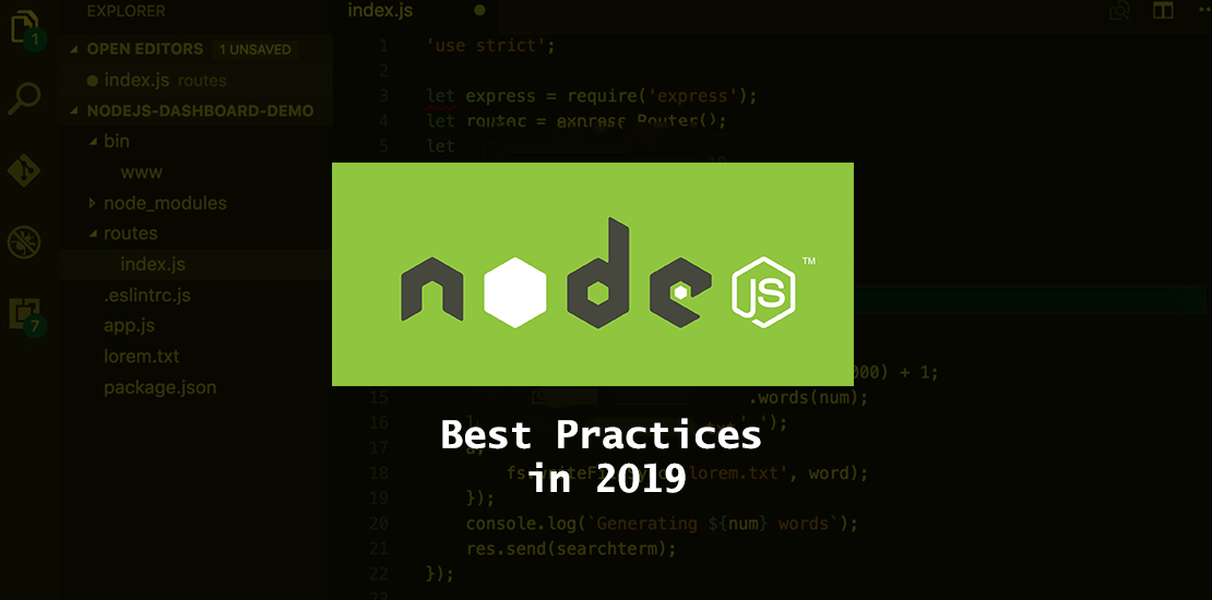 Best Node.js Practices to Become a Kick-Ass Developer in 2019